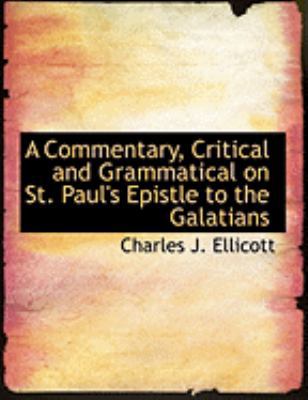 A Commentary, Critical and Grammatical on St. P... [Large Print] 0554932563 Book Cover