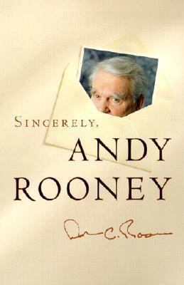 Sincerely, Andy Rooney 1586480456 Book Cover