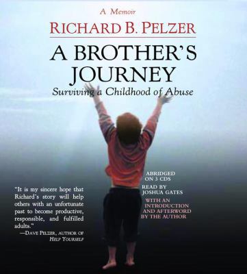 A Brother's Journey: Surviving a Childhood of A... 1586217178 Book Cover