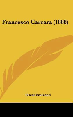 Francesco Carrara (1888) [Italian] 1162325682 Book Cover