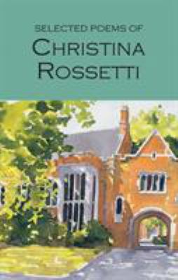 Selected Poems of Christina Rossetti B00BG74TUI Book Cover