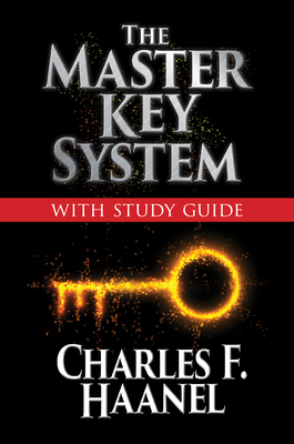 The Master Key System with Study Guide: Deluxe ... 1722505249 Book Cover