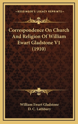 Correspondence on Church and Religion of Willia... 1164433229 Book Cover