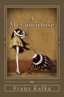 A Metamorfose [Portuguese] 1537609513 Book Cover