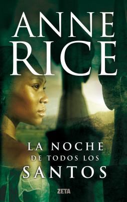 La Noche de Todos Los Santos [Spanish] 8498725577 Book Cover