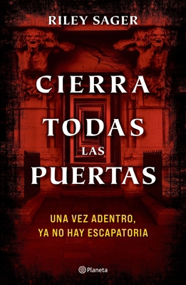 Cierra Todas Las Puertas [Spanish] 6070773039 Book Cover