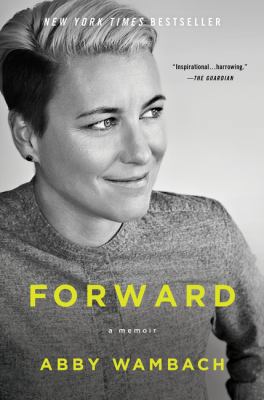 Forward: A Memoir 0062466984 Book Cover