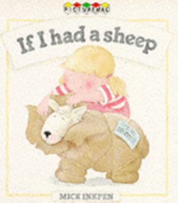 If I Had a Sheep (Picturemacs) 0333544609 Book Cover