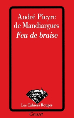 Feu de braise [French] 224615622X Book Cover