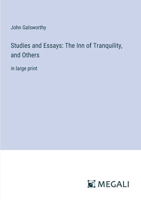 Studies and Essays: The Inn of Tranquility, and... 3387024169 Book Cover