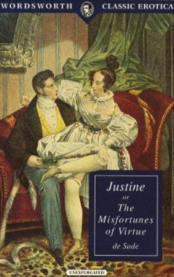 Justine or The Misfortunes of Virtue (Wordswort... 1853266353 Book Cover