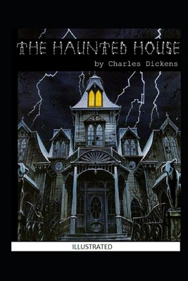 The Haunted House Illustrated B092PKRJ2C Book Cover