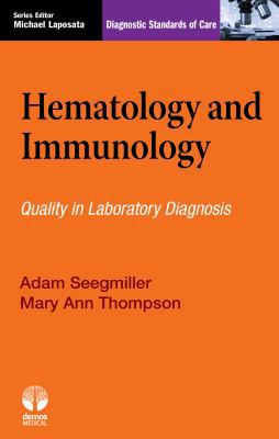 Hematology and Immunology: Diagnostic Standards... 1620700336 Book Cover