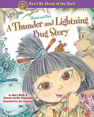 A Thunder and Lightning Bug Story 1400307430 Book Cover