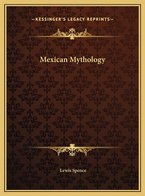 Mexican Mythology 1169694500 Book Cover