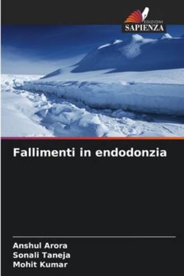 Fallimenti in endodonzia [Italian] 6208708915 Book Cover