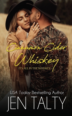 Cinnamon Cider Whiskey 1638270902 Book Cover