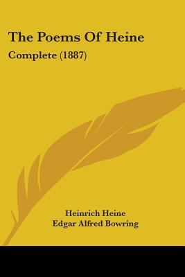 The Poems Of Heine: Complete (1887) 0548880034 Book Cover