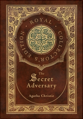 The Secret Adversary (Royal Collector's Edition... 1774761017 Book Cover