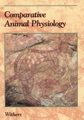 COMPARATIVE ANIMAL PHYSIOLOGY 0030128471 Book Cover