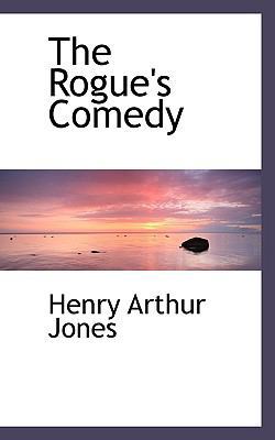 The Rogue's Comedy 1110590687 Book Cover