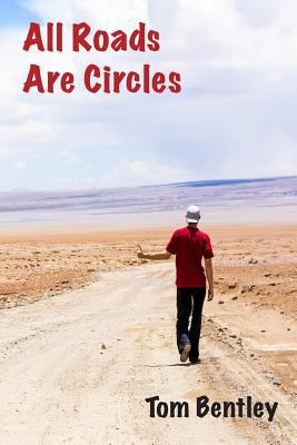 All Roads Are Circles 1484102495 Book Cover