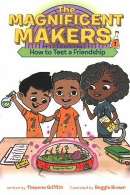 How to Test a Friendship 1536469769 Book Cover