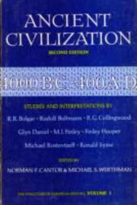 Ancient Civilization: 4000 B.C. - 400 A.D. 0690781407 Book Cover