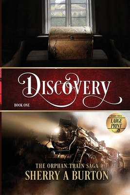 Discovery: The Orphan Train Saga Large Print [Large Print] 1951386116 Book Cover