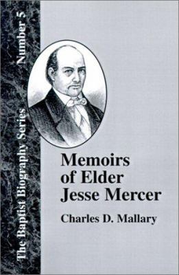 Memoirs of Elder Jesse Mercer 1579780245 Book Cover