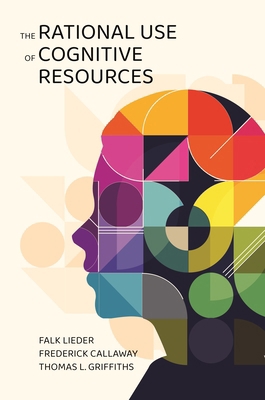 The Rational Use of Cognitive Resources 069125995X Book Cover