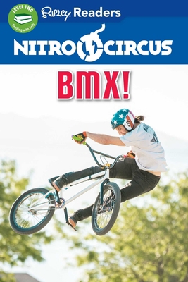 Nitro Circus: BMX 1609913507 Book Cover