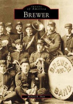 Brewer (ME) (Images of America) 0752405438 Book Cover