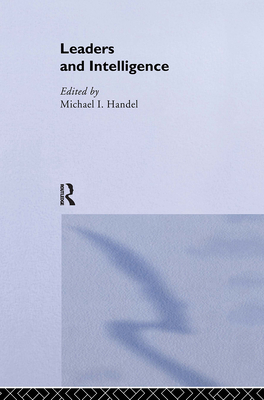 Leaders and Intelligence 071464059X Book Cover