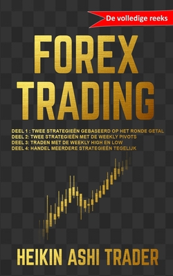Forex trading: De volledige reeks [Dutch] B089774K2Y Book Cover