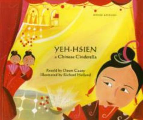 Yeh-Hsien: A Chinese Cinderella (Spanish Edition) [Spanish] 1846111447 Book Cover