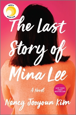 The Last Story of Mina Lee: A Reese's Book Club... 0778310175 Book Cover