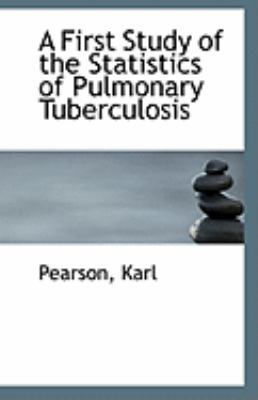 A First Study of the Statistics of Pulmonary Tu... 111326960X Book Cover