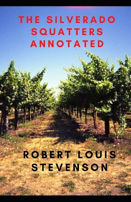 The Silverado Squatters Annotated B096LYN4NC Book Cover