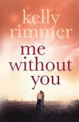 Me Without You 1909490393 Book Cover