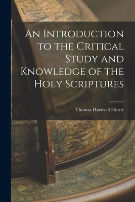 An Introduction to the Critical Study and Knowl... 1016955995 Book Cover