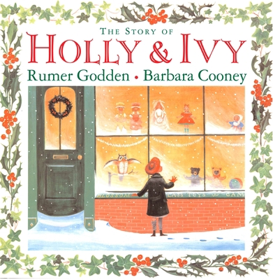 The Story of Holly and Ivy 0670062197 Book Cover