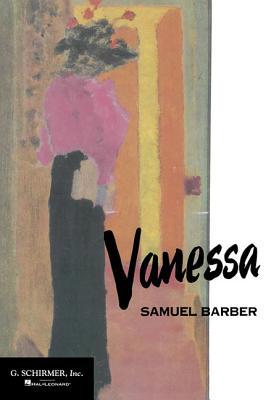 Vanessa: Vocal Score 0793551250 Book Cover
