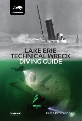 Lake Erie Technical Wreck Diving Guide 190945530X Book Cover