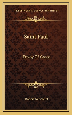 Saint Paul: Envoy of Grace 116450990X Book Cover