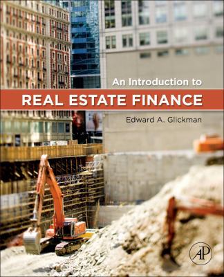 An Introduction to Real Estate Finance 0123786266 Book Cover