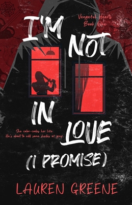 I'm Not In Love (I Promise) B0DM6B87W6 Book Cover