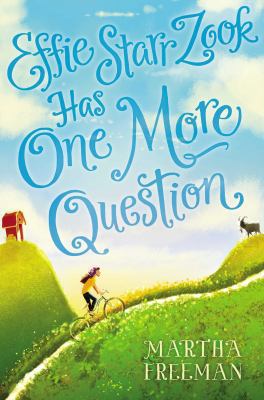Effie Starr Zook Has One More Question 148147264X Book Cover