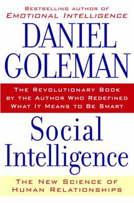 Social Intelligence: The New Science of Human R... 0553803522 Book Cover