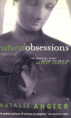 Natural Obsessions : Striving to Unlock the Dee... 1860497918 Book Cover